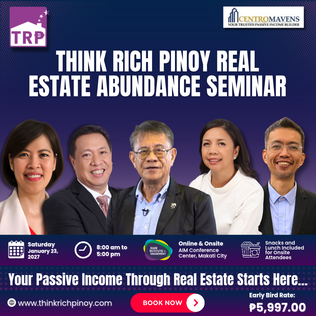 Think Rich Pinoy - Abundance Seminar(Face to Face Seminar or Webinar) January 23, 2027