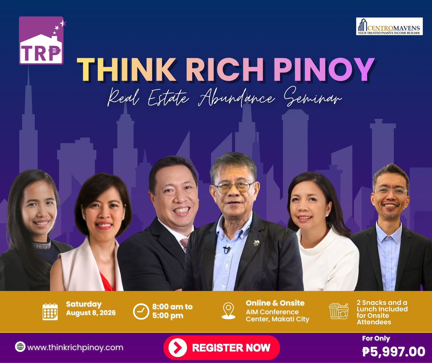 Think Rich Pinoy - Abundance Seminar(Face to Face Seminar or Webinar) August 8, 2026