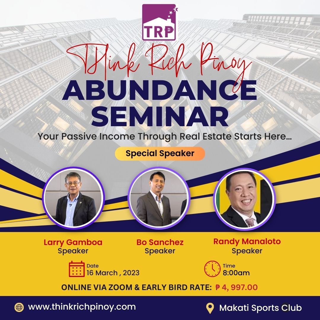 Think Rich, Pinoy - Abundance Seminar (Face to Face Seminar or Webinar)